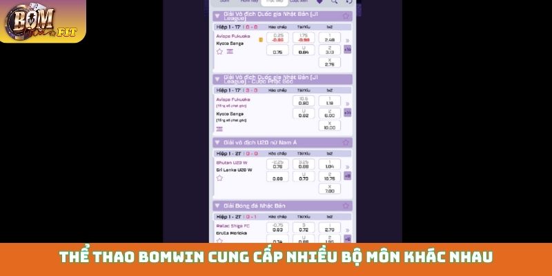 Thể thao Bomwin cung cấp nhiều bộ môn khác nhau