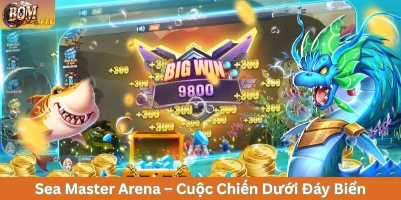 Sea Master Arena – Cuộc chiến dưới đáy biển
